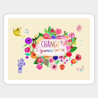 Change is gonna come Sticker